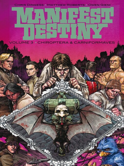 Title details for Manifest Destiny (2013), Volume 3 by Chris Dingess - Available